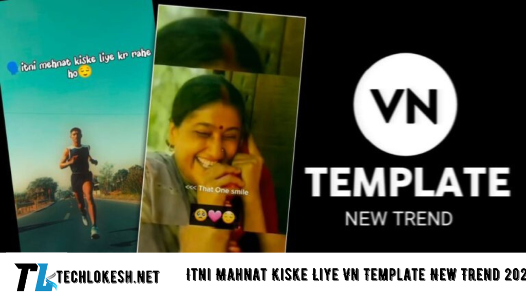 Itni Mahnat Kiske Liye Vn Template New Trend 2024