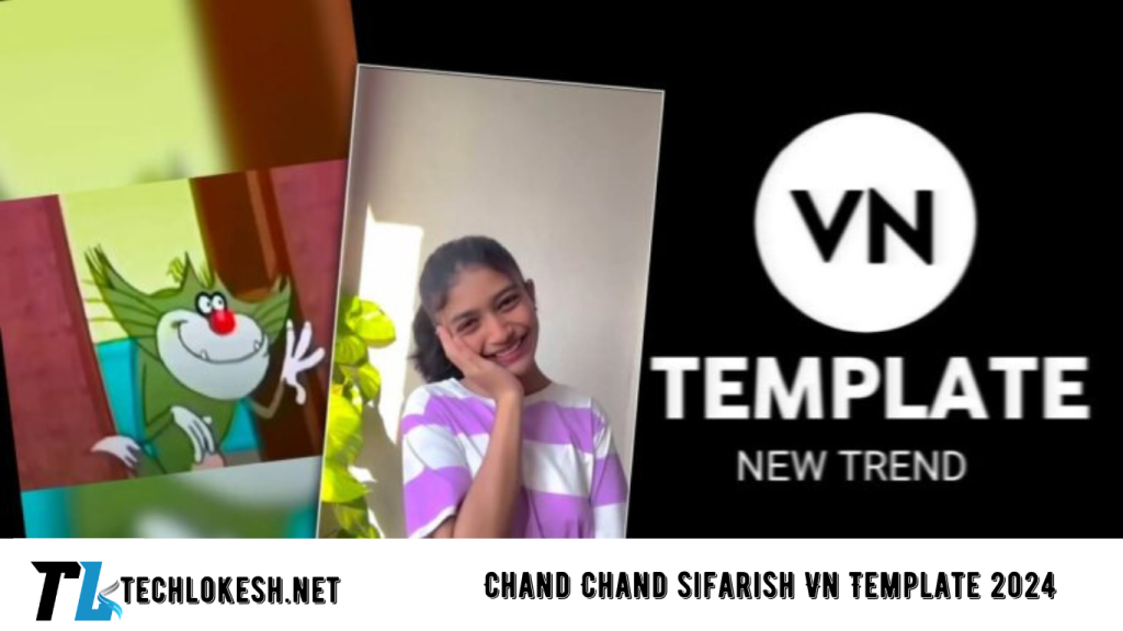 Chand Chand sifarish Vn Template 2024