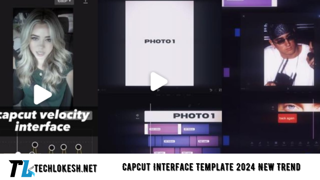 Capcut Interface Template 2024 New Trend