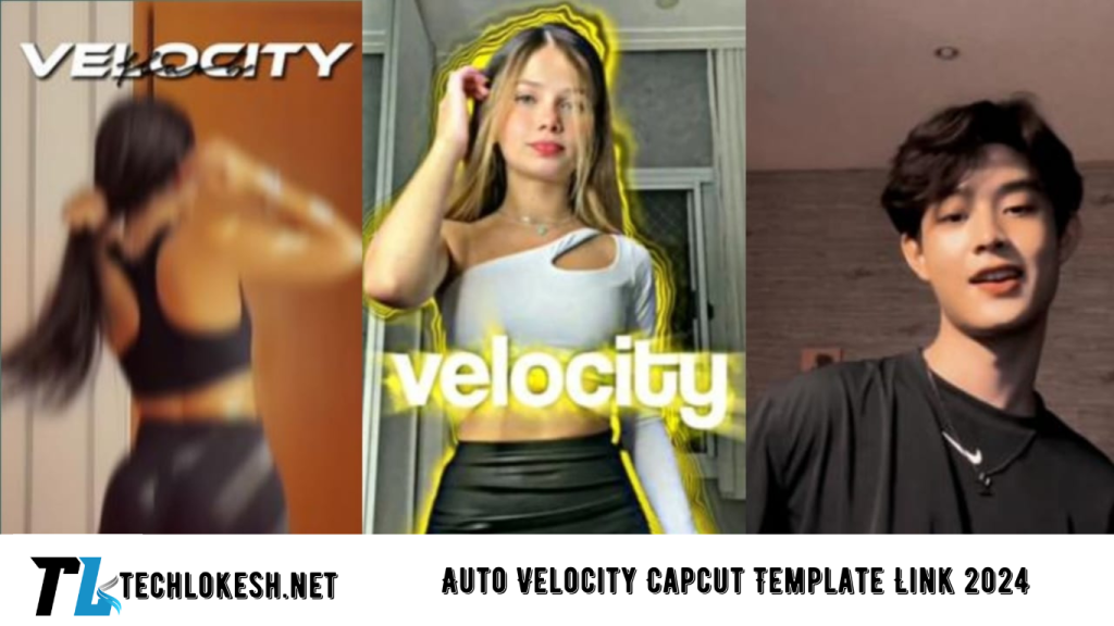 Auto Velocity Capcut Template Link 2024