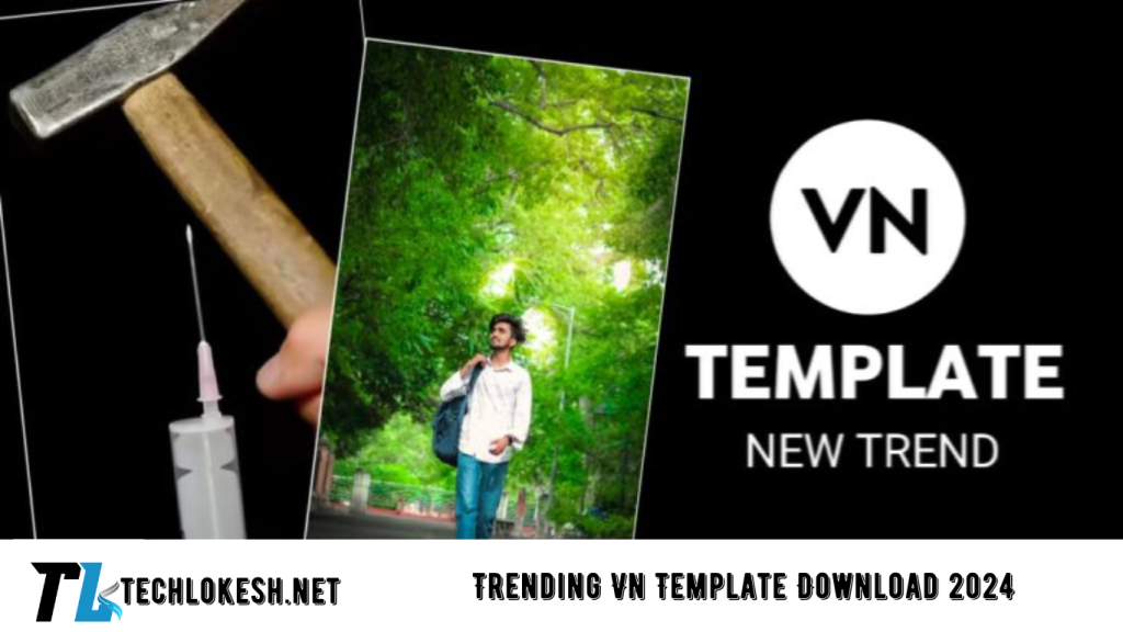 Trending Vn Template Download 2024