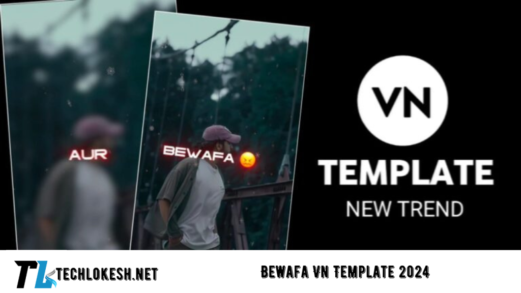 Bewafa Vn Template 2024