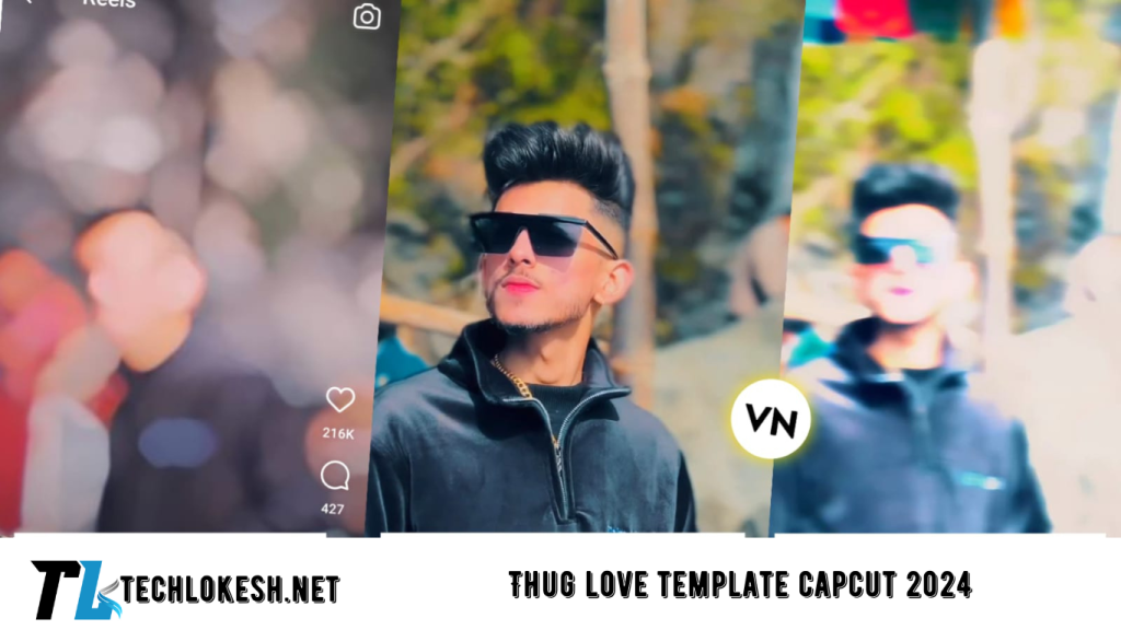 Thug love template capcut 2024