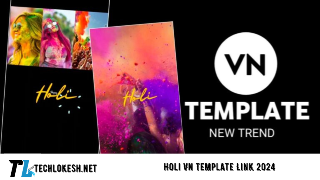 Holi Vn Template Link 2024