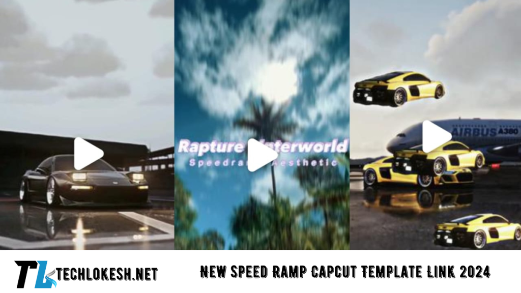 New Speed Ramp Capcut Template Link 2024