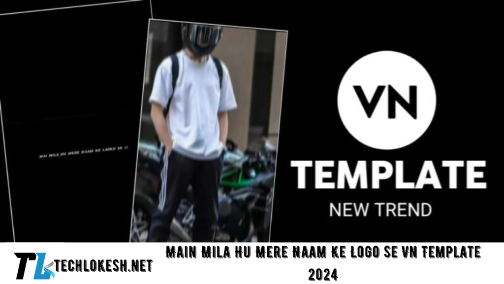 Main Mila Hu Mere Naam Ke Logo Se Vn Template 2024