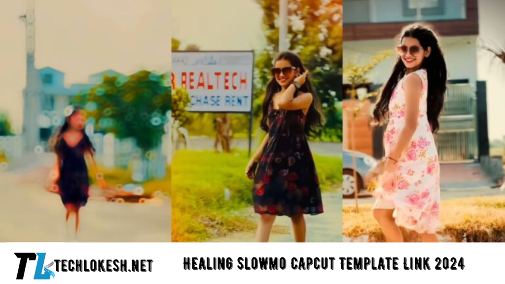 Healing Slowmo Capcut Template Link 2024