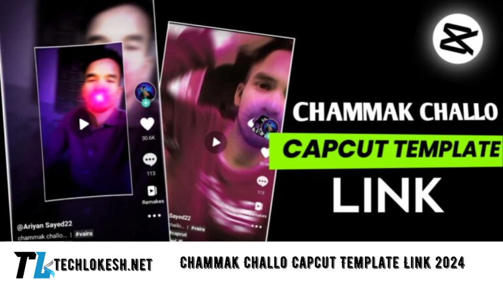 Chammak Challo Capcut Template Link 2024