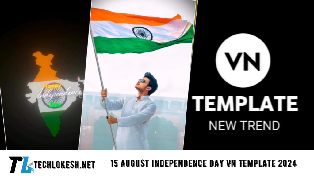 15 August Independence Day Vn Template 2024