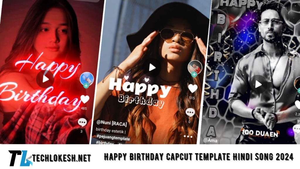 Happy Birthday Capcut template Hindi song 2024