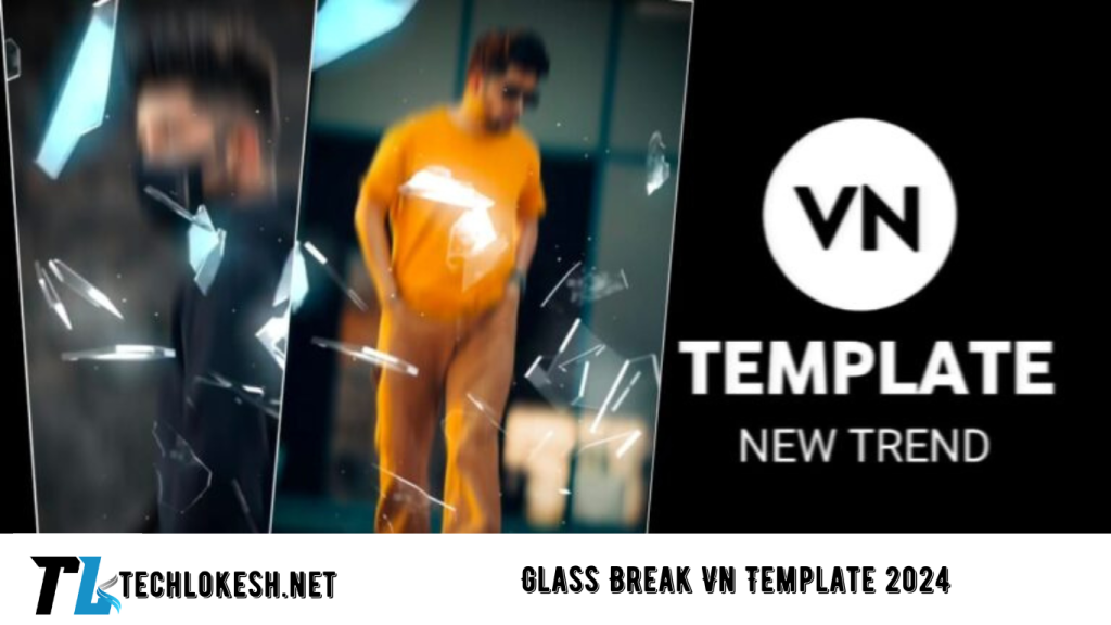 Glass Break Vn Template 2024