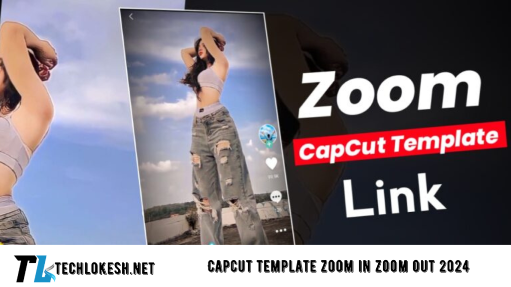 Capcut template zoom in zoom out 2024