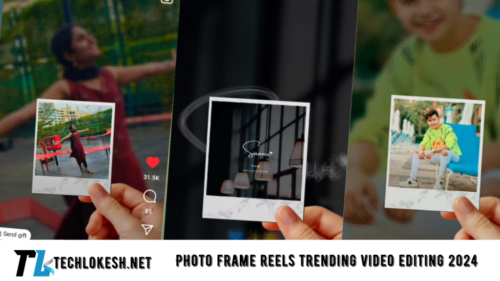 Photo frame reels trending video editing 2024