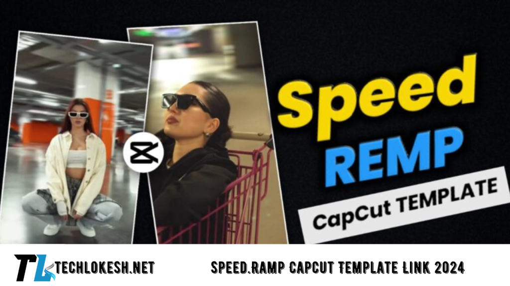 Speed.Ramp Capcut Template Link 2024